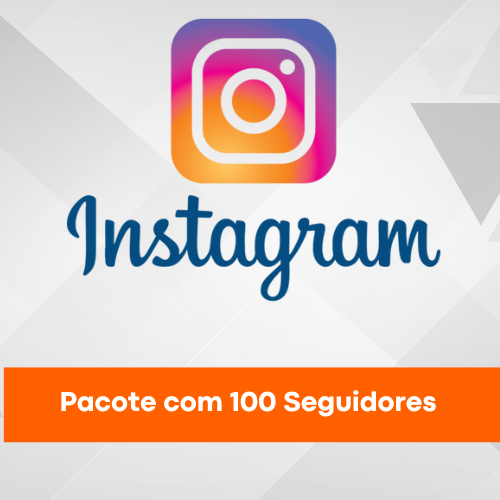 Seguidores Para Instagram  - Pacote com 100 Seguidores